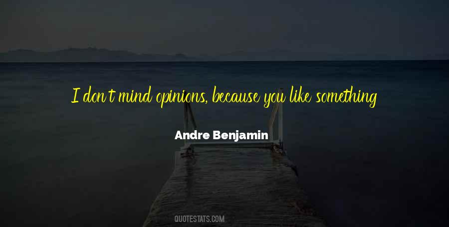 Andre Benjamin Quotes #788003