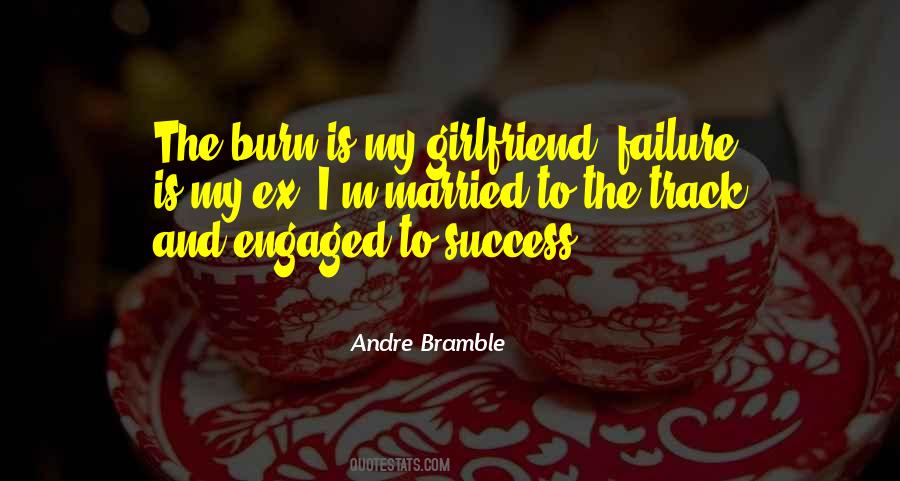 Andre Bramble Quotes #674020