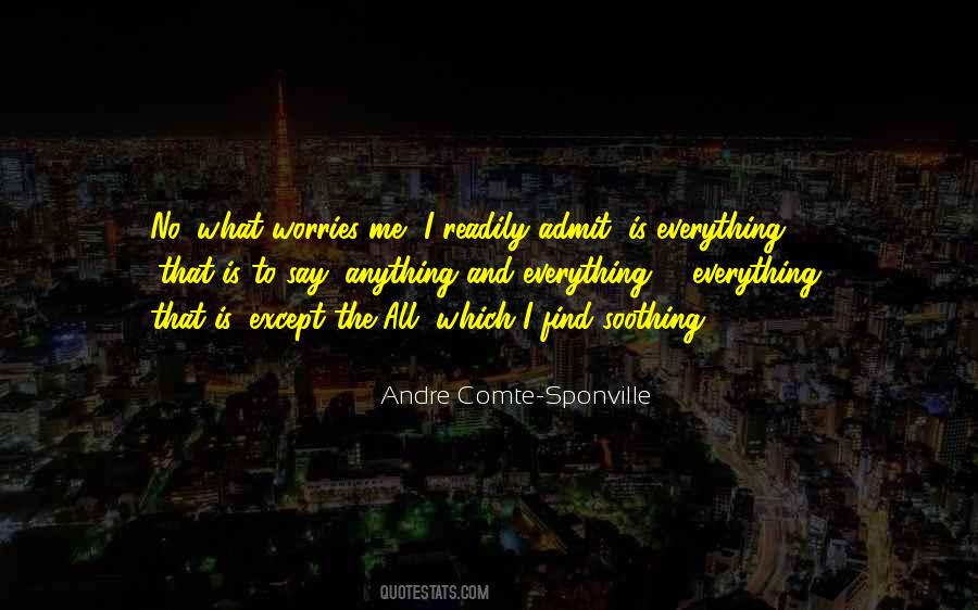 Andre Comte-Sponville Quotes #295983