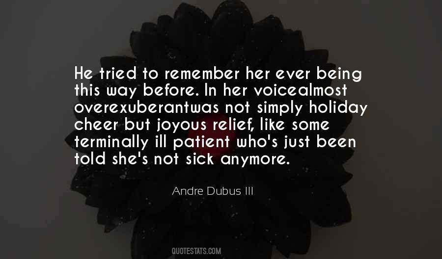 Andre Dubus III Quotes #1747687