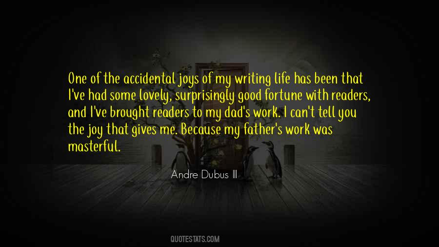 Andre Dubus III Quotes #276008