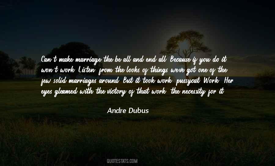 Andre Dubus Quotes #1394970