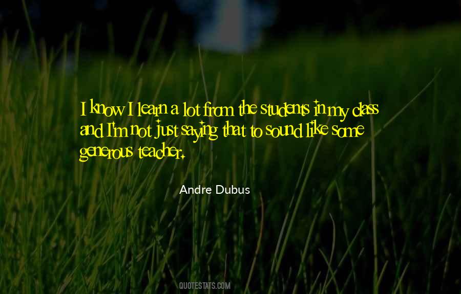 Andre Dubus Quotes #1570777