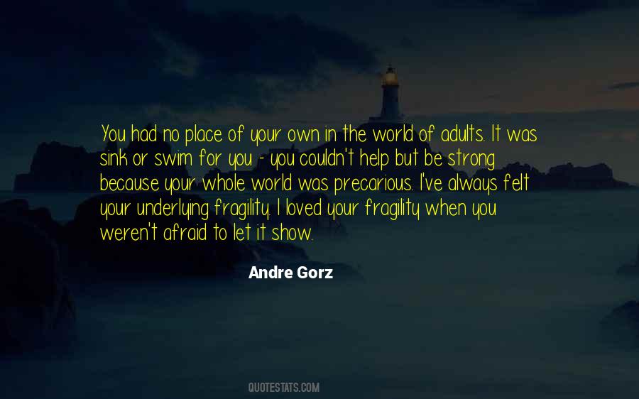 Andre Gorz Quotes #1039497