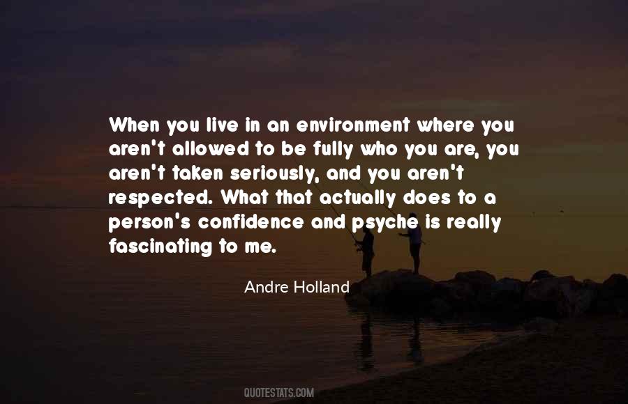 Andre Holland Quotes #1156914