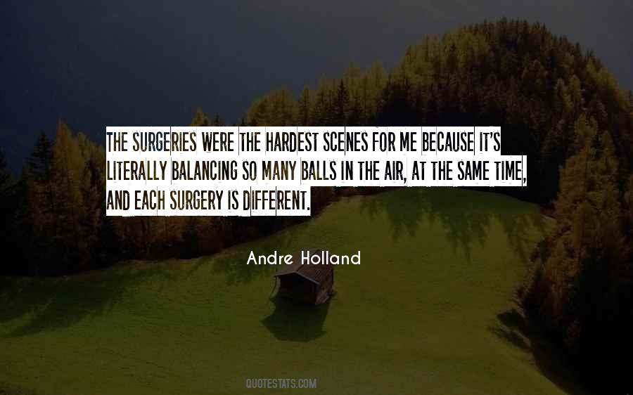 Andre Holland Quotes #1329484