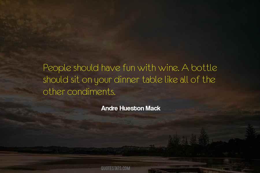 Andre Hueston Mack Quotes #1343836