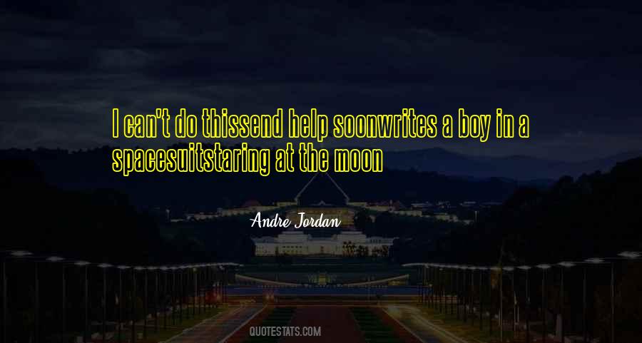 Andre Jordan Quotes #1047643