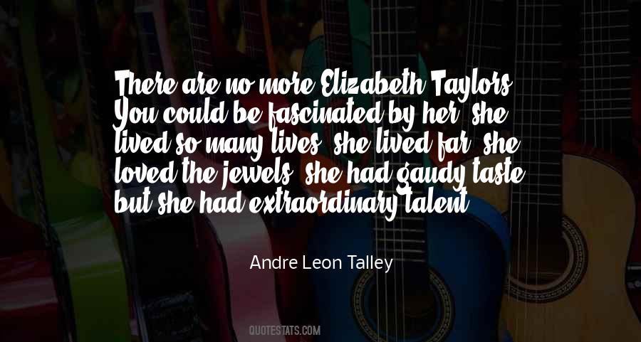 Andre Leon Talley Quotes #1653806