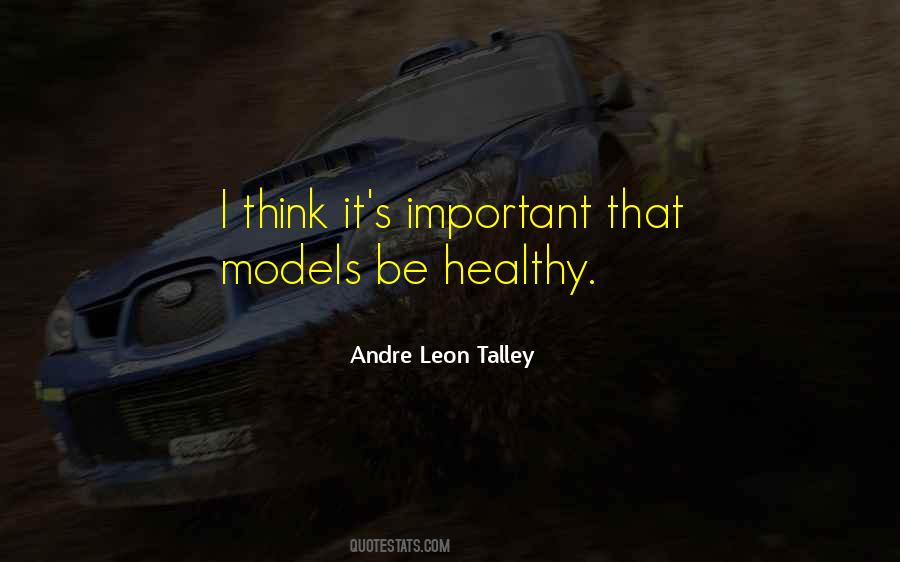 Andre Leon Talley Quotes #1737755