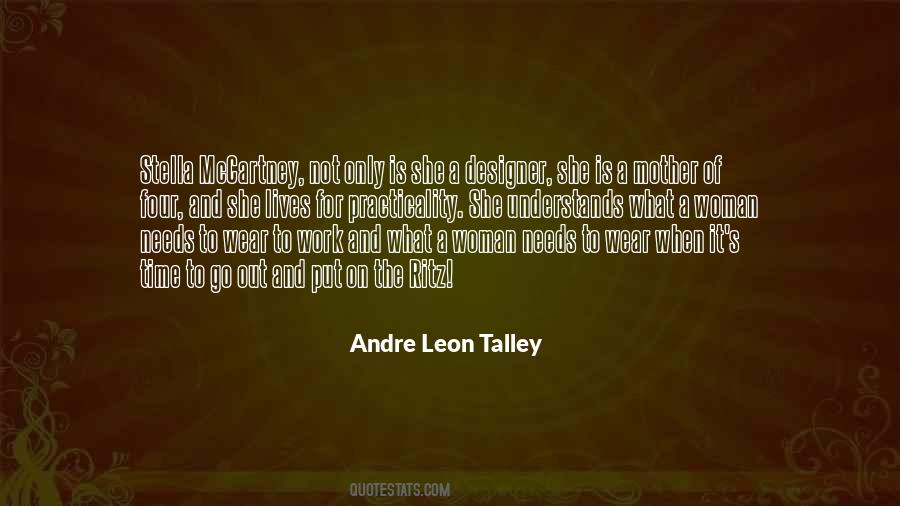 Andre Leon Talley Quotes #372558