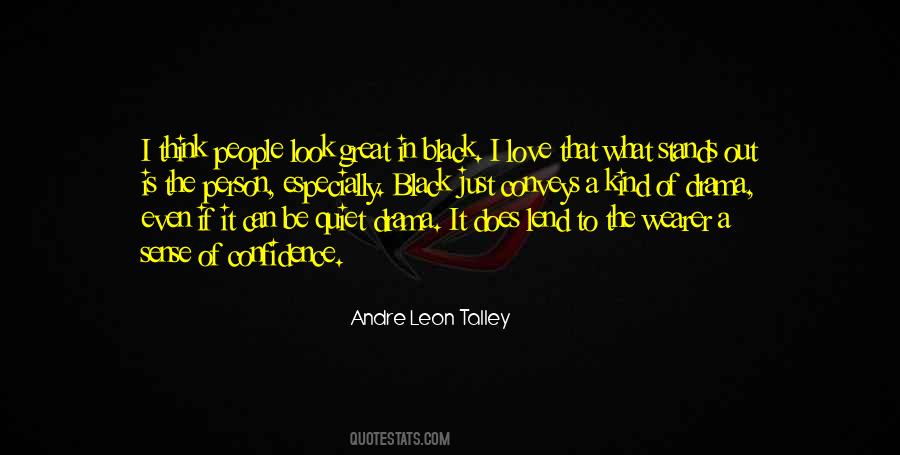 Andre Leon Talley Quotes #872813