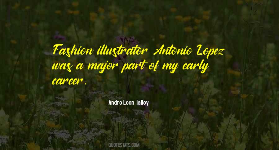 Andre Leon Talley Quotes #956007