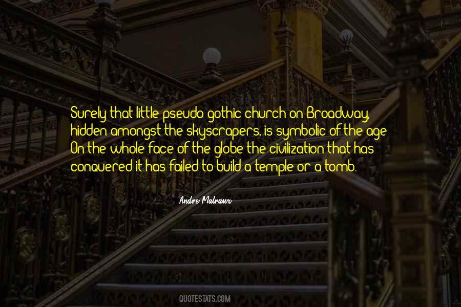 Andre Malraux Quotes #1426237 Andre Malraux Quotes #1426237