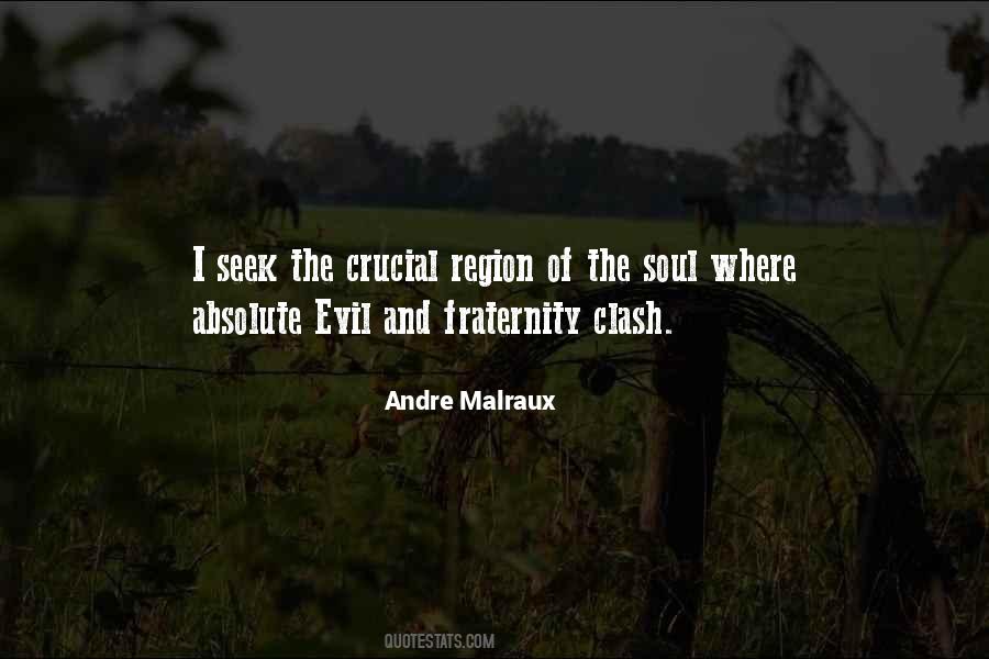 Andre Malraux Quotes #1431338