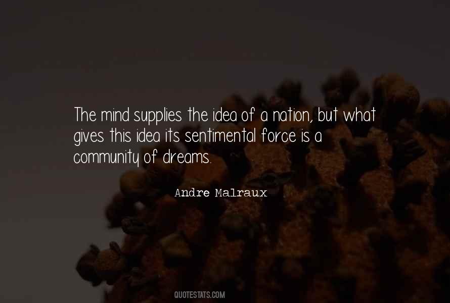 Andre Malraux Quotes #1604846 Andre Malraux Quotes #1604846