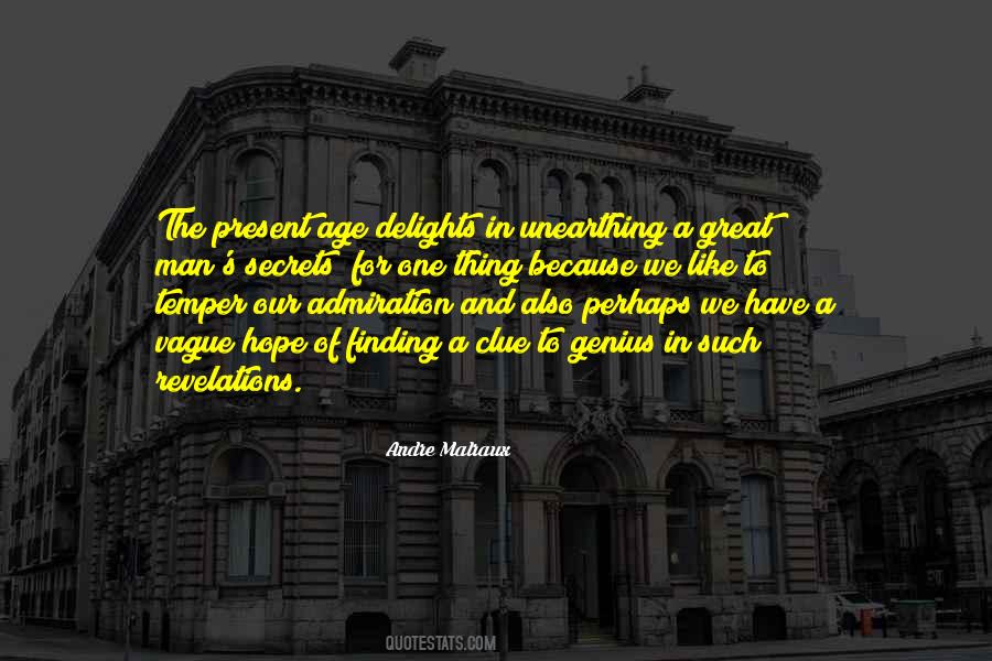 Andre Malraux Quotes #1806395 Andre Malraux Quotes #1806395