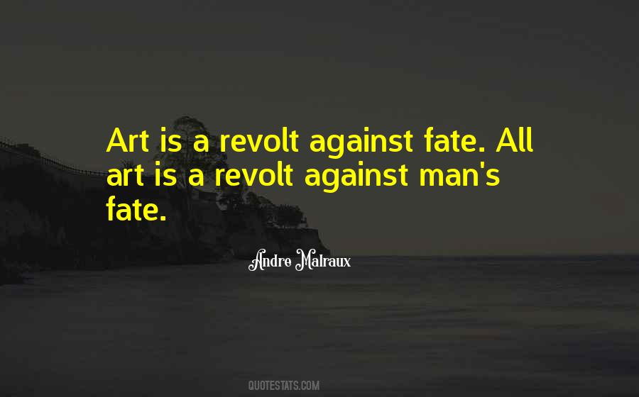 Andre Malraux Quotes #210207 Andre Malraux Quotes #210207