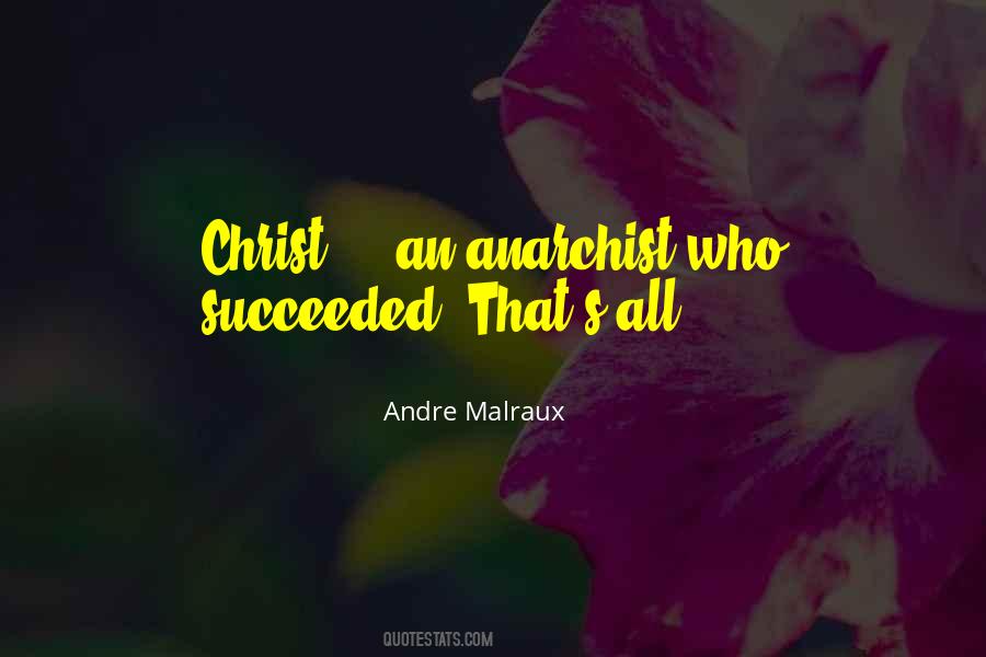 Andre Malraux Quotes #413889