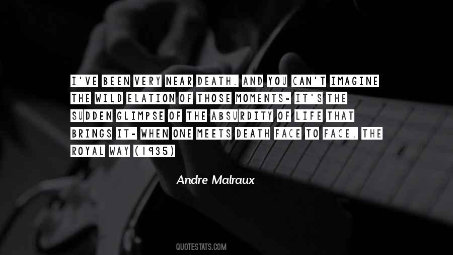 Andre Malraux Quotes #50456