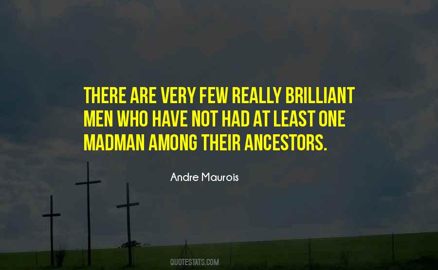 Andre Maurois Quotes #1145062