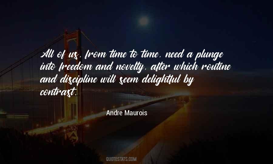 Andre Maurois Quotes #1278871