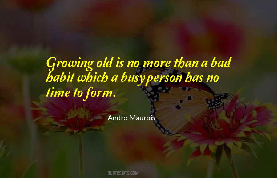 Andre Maurois Quotes #1484750