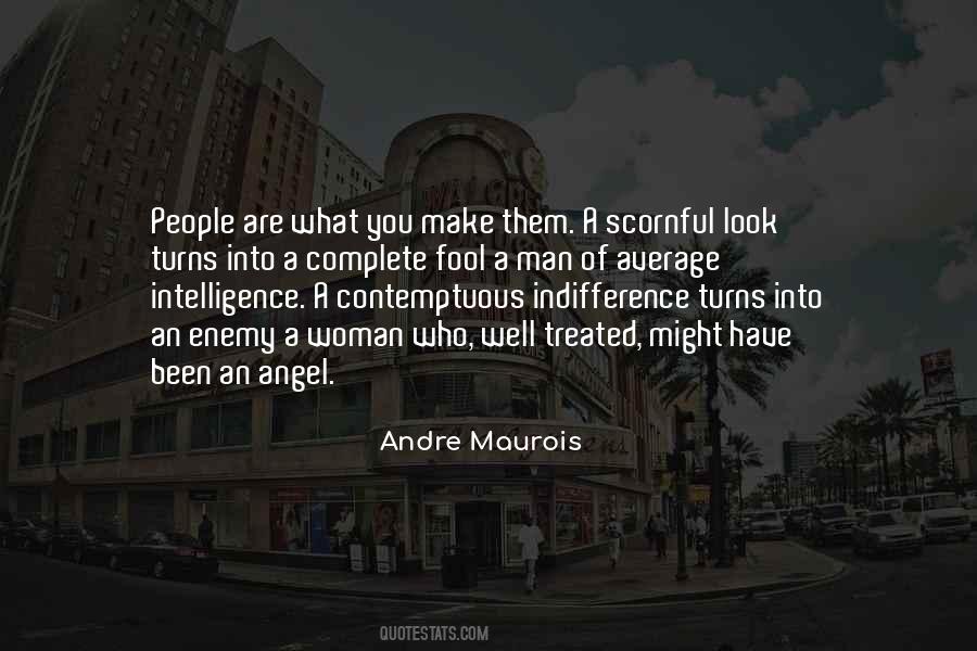 Andre Maurois Quotes #1630351