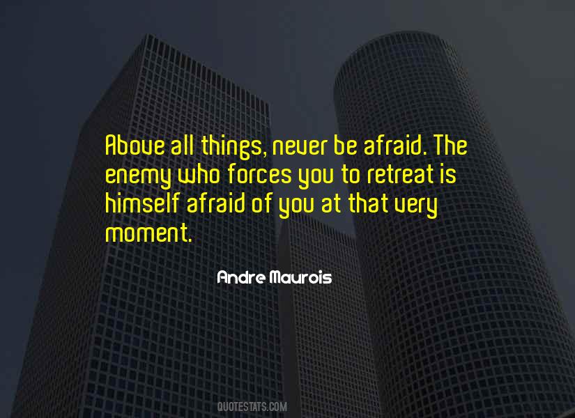 Andre Maurois Quotes #412930