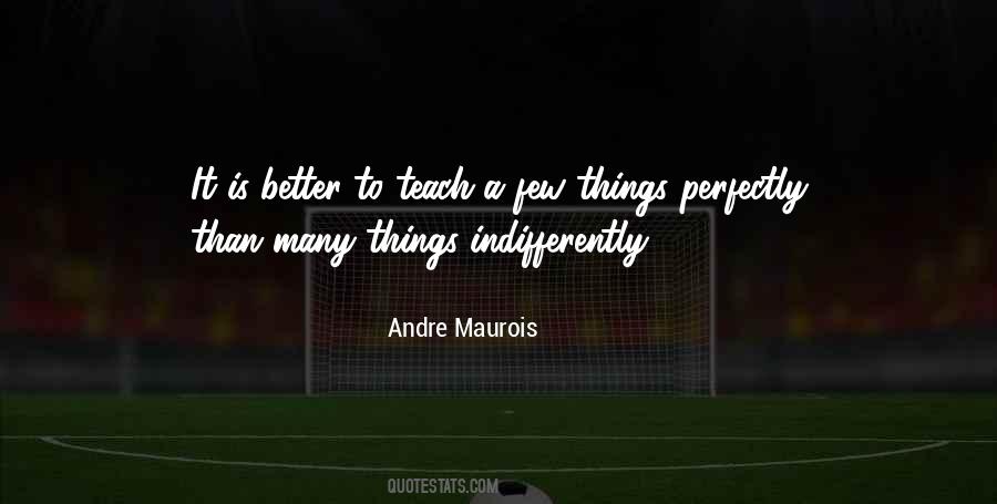 Andre Maurois Quotes #513135