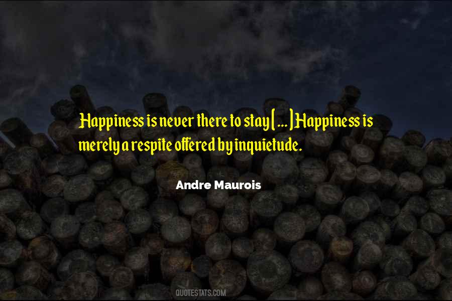Andre Maurois Quotes #51912