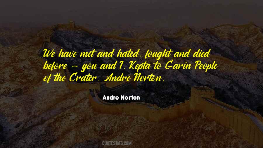 Andre Norton Quotes #841498
