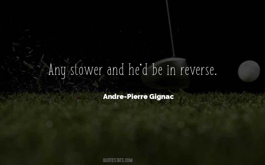 Andre-Pierre Gignac Quotes #774788