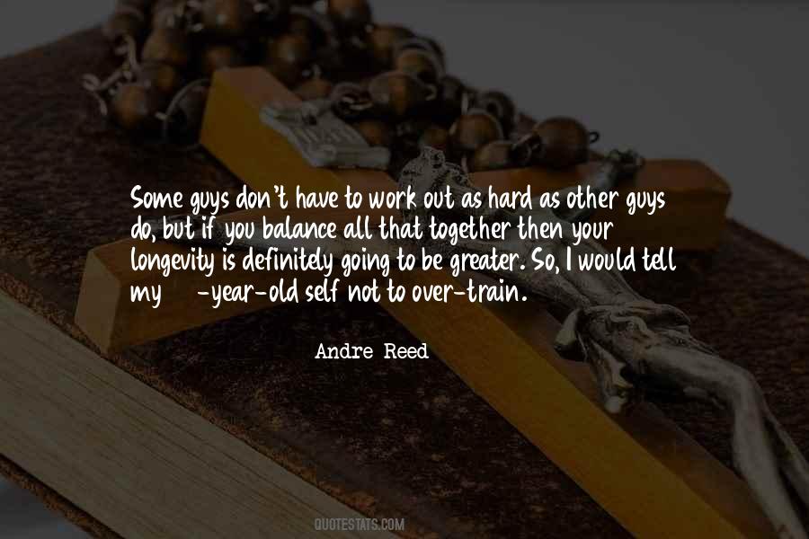 Andre Reed Quotes #202345