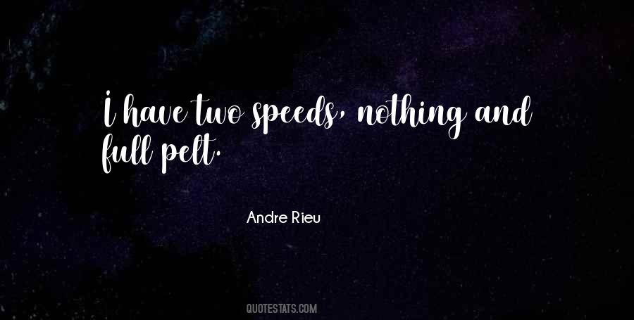 Andre Rieu Quotes #1256704