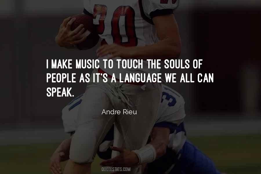 Andre Rieu Quotes #1628518