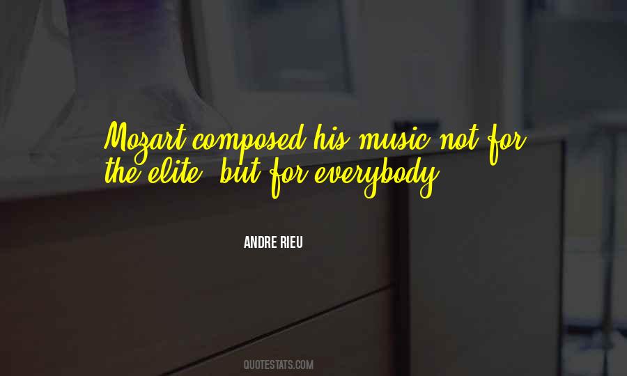 Andre Rieu Quotes #426219