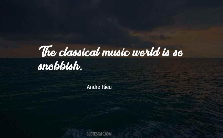 Andre Rieu Quotes #688610