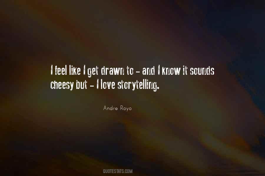 Andre Royo Quotes #19983