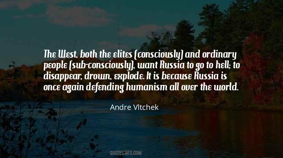 Andre Vltchek Quotes #1116900