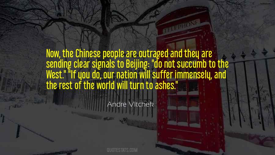Andre Vltchek Quotes #1674093