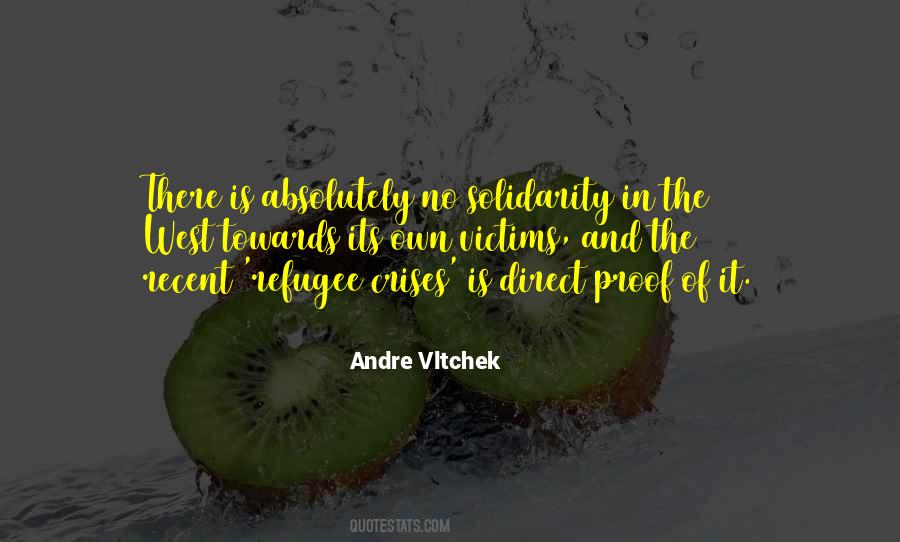 Andre Vltchek Quotes #1716517