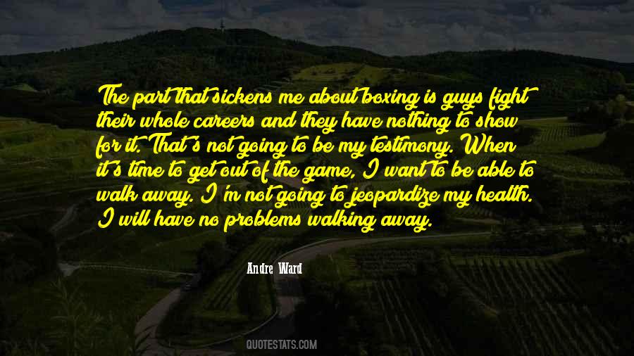 Andre Ward Quotes #1248432