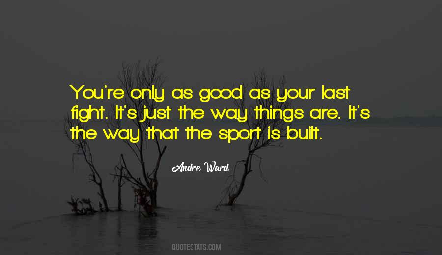 Andre Ward Quotes #1542860