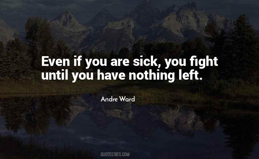 Andre Ward Quotes #759209