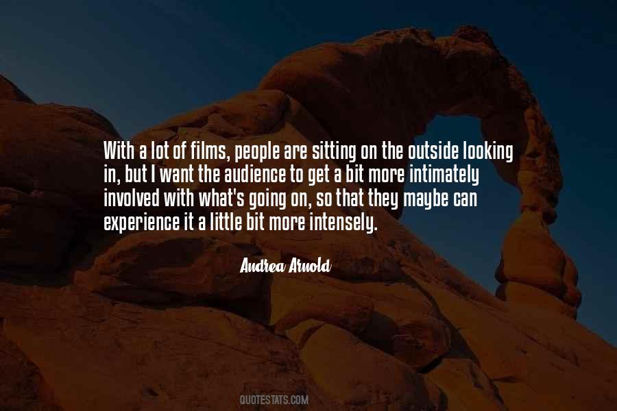 Andrea Arnold Quotes #1441043