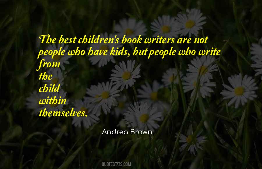 Andrea Brown Quotes #1729806