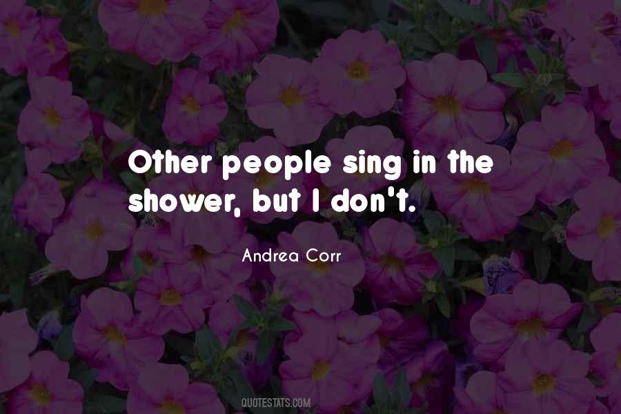 Andrea Corr Quotes #12245