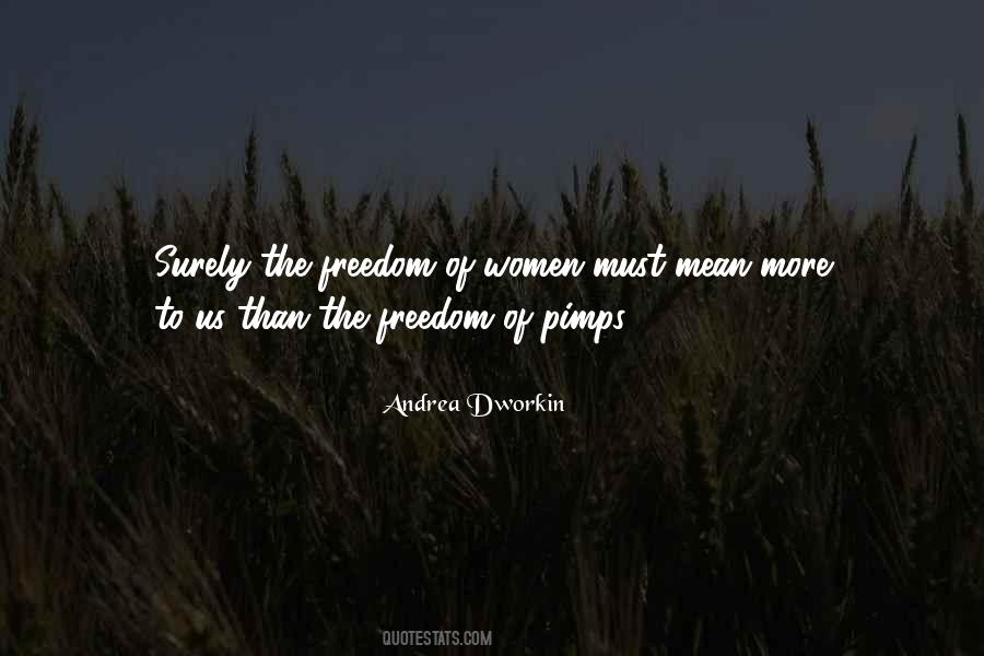 Andrea Dworkin Quotes #1015117 Andrea Dworkin Quotes #1015117