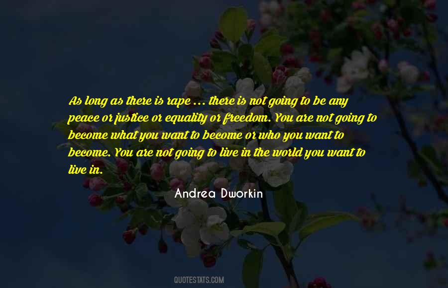 Andrea Dworkin Quotes #1164512